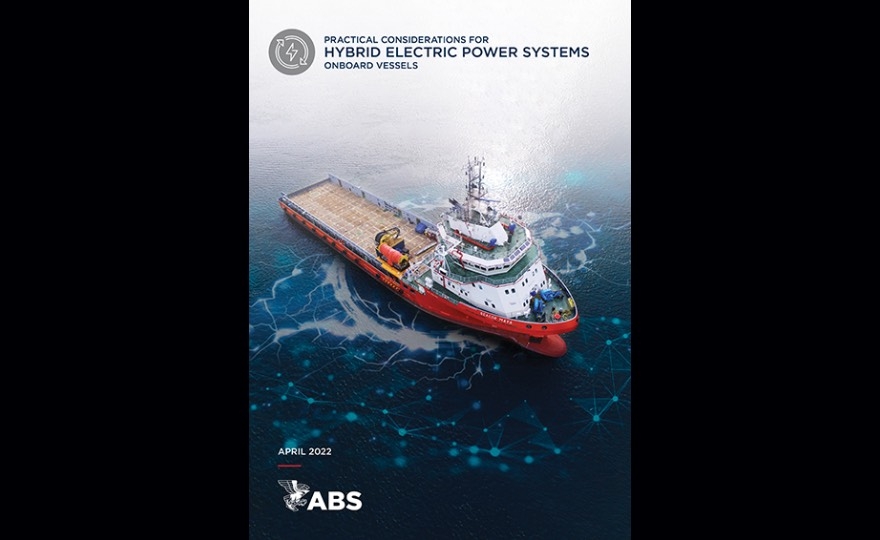 ABS Publishes Practical Guidance on Hybrid Electric Power at Sea